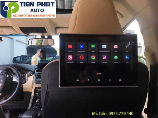 Địa chỉ lắp đặt màn hình gối đầu Android cho Lexus 570 chính hãng tại TPHCM