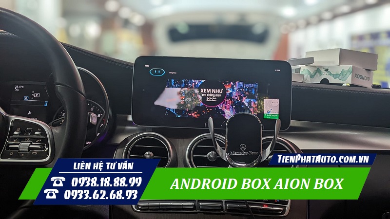 Android Box Aion Box giúp đáp ứng các nhu cầu giải trí trên xe