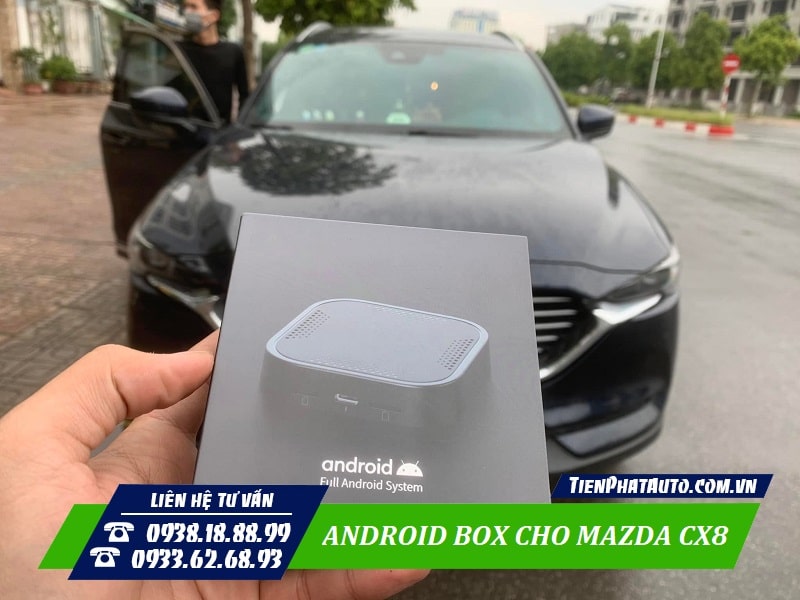 Tiến Phát Auto chuyên lắp Android Box cho xe Mazda CX8