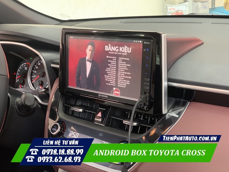 Android Box Toyota Cross giúp đáp ứng nhu cầu giải trí trên xe