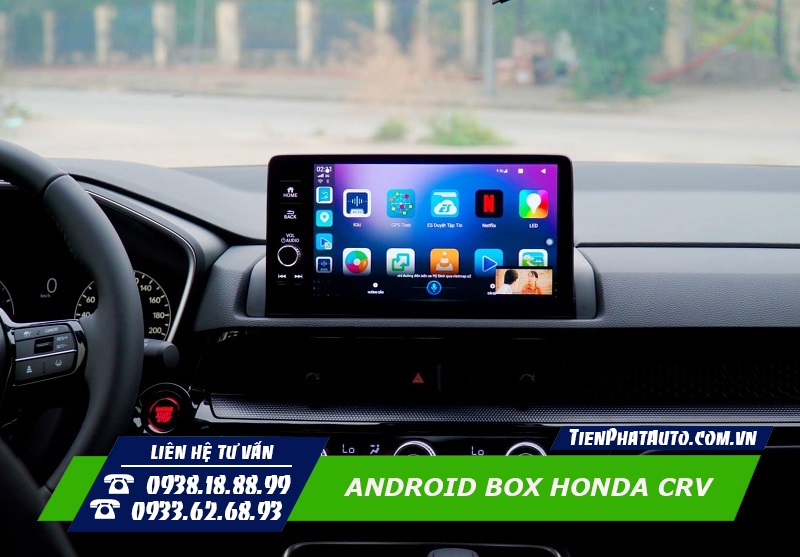 Android Box Honda CRV 2024 giúp biến màn hình Zin thành Android