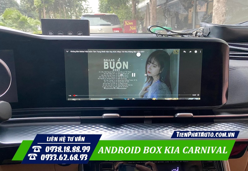 Tiến Phát Auto chuyên lắp Android Box cho Kia Carnival 2021 - 2022