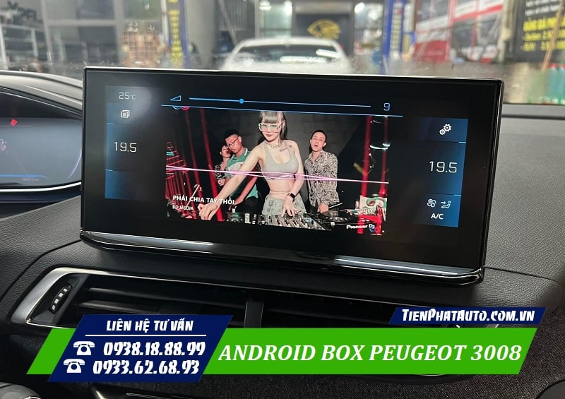 Android Box Peugeot 3008 giúp đáp ứng các nhu cầu giải trí trên xe