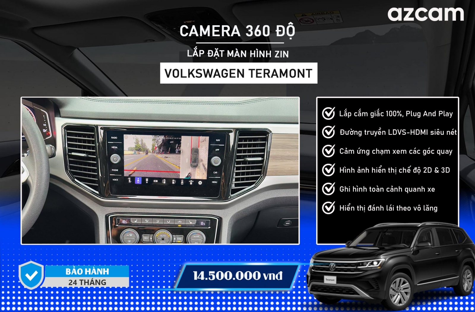 Bảng giá lắp camera 360 độ cho Volkswagen Teramont tích hợp màn hình zin