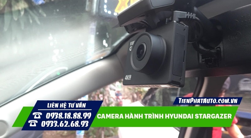 Tiến Phát Auto chuyên lắp camera hành trình cho xe Hyundai Stargazer