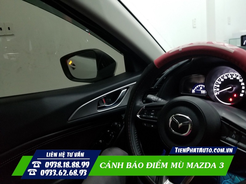 Tiến Phát Auto chuyên lắp cảnh báo điểm mù cho xe Mazda 3