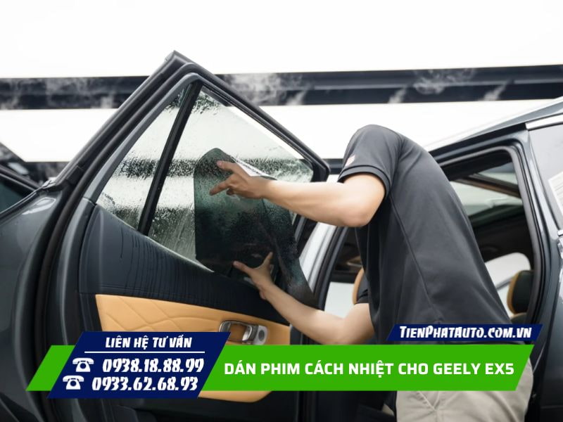 dán phim cách nhiệt cho geely ex5 