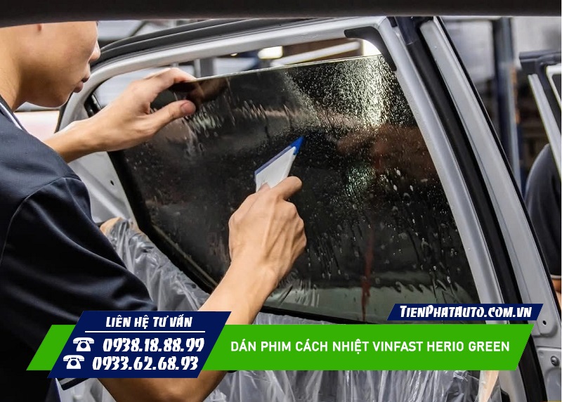 Dán phim cách nhiệt cho Herio Green tăng tính thẩm mỹ và riêng tư