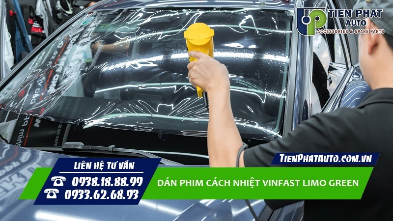 Dán phim cách nhiệt Vinfast Limo Green mang lại nhiều sự tiện lợi Dán phim cách nhiệt Vinfast Limo Green mang lại nhiều sự tiện lợi