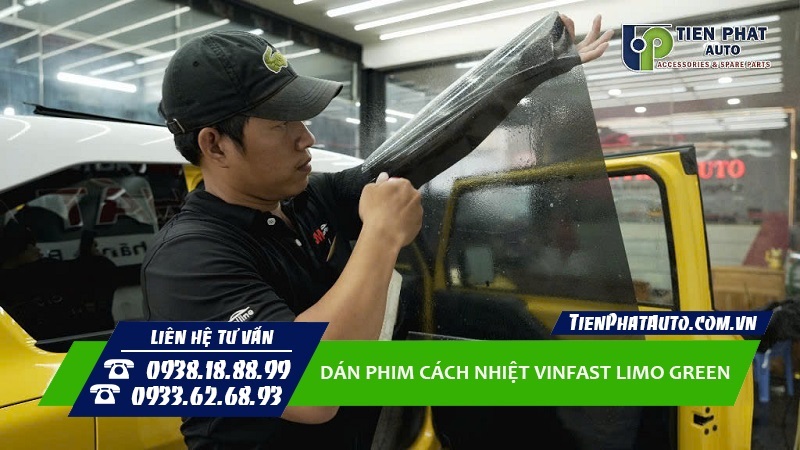 Tiến Phát Auto chuyên dán phim cách nhiệt Vinfast Limo Green chính hãng Tiến Phát Auto chuyên dán phim cách nhiệt Vinfast Limo Green chính hãng