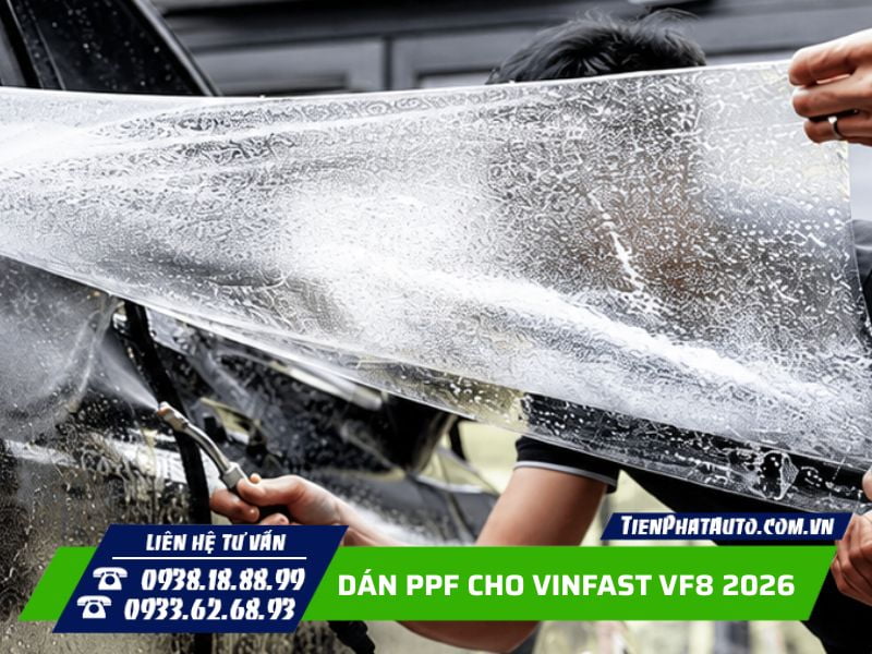 Nên dán PPF loại nào có độ bền cao cho Vinfast VF8 2026 Nên dán PPF loại nào có độ bền cao cho Vinfast VF8 2026