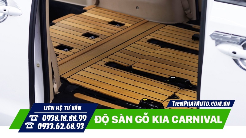 Tiến Phát Auto chuyên độ sàn gỗ cho xe Kia Carnival tại TPHCM