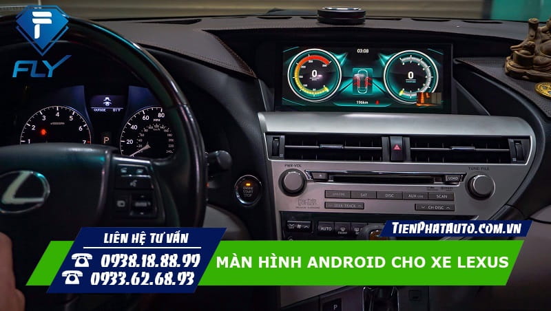 FLY Audio là thương hiệu màn hình Android cho Lexus duy nhất hiện nay