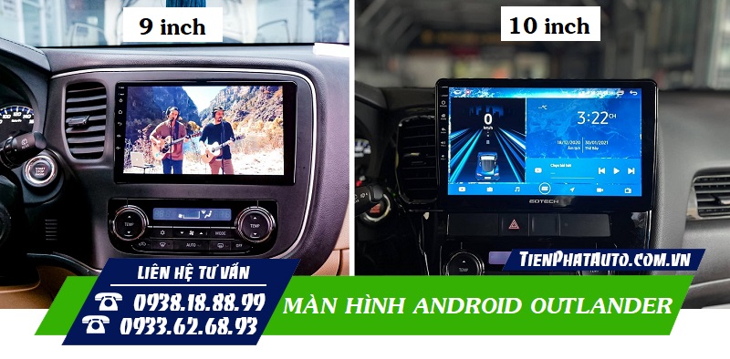 Mitsubishi Outlander lắp được màn hình Android 9 và 10 inch