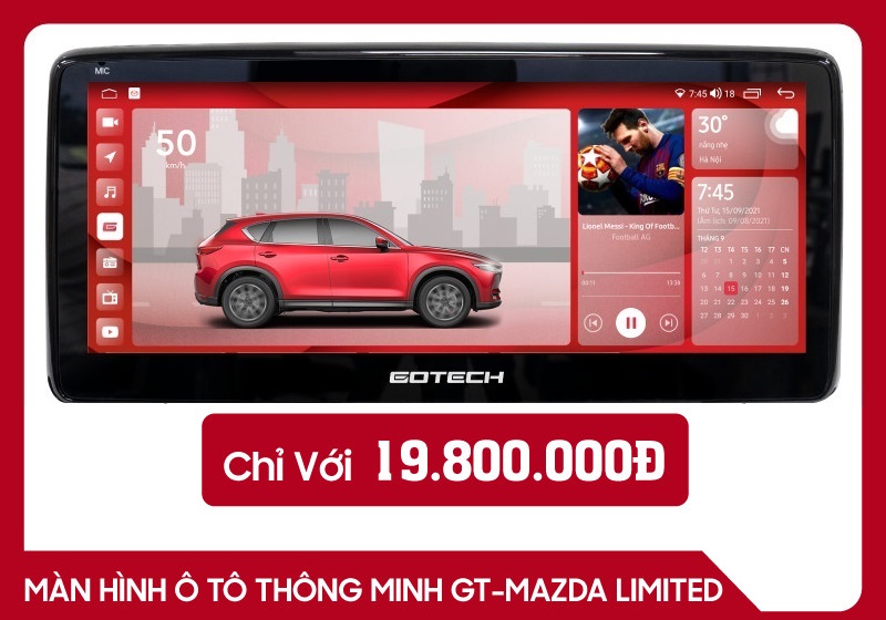 Bảng giá màn hình Gotech GT Mazda Limited chính hãng 2021