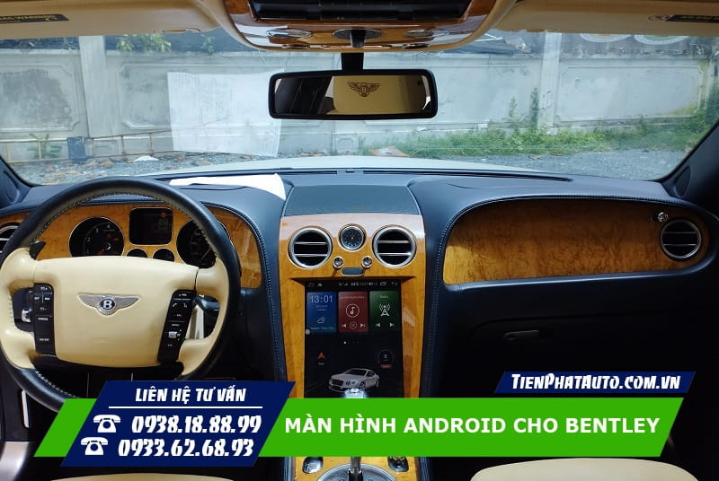 Tiến Phát Auto chuyên lắp màn hình Android xe sang Bentley