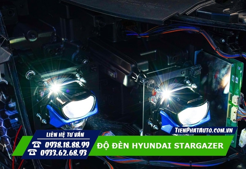 Độ Đèn Hyundai Stargazer